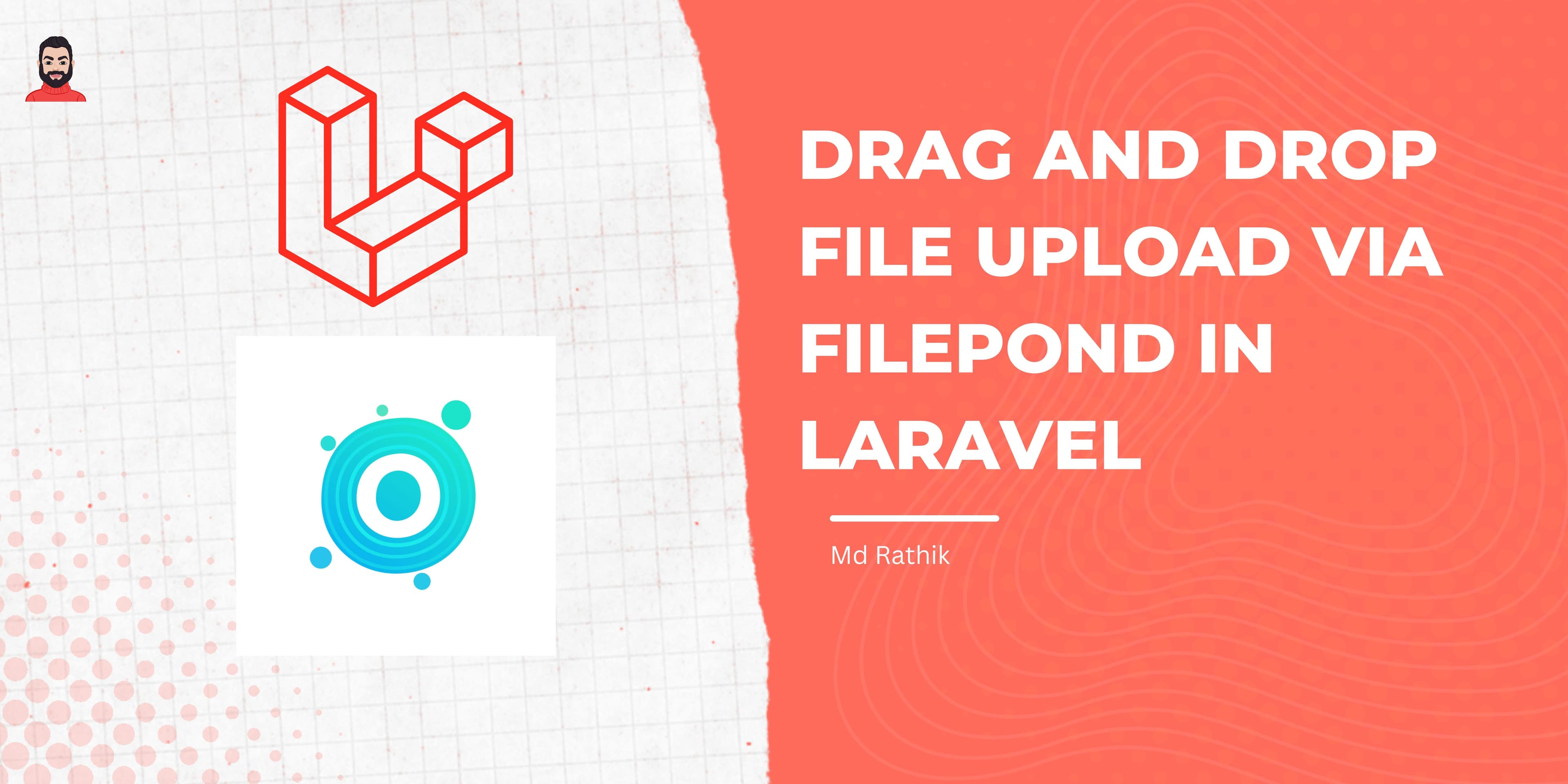 Drag and Drop File Upload via FilePond in Laravel